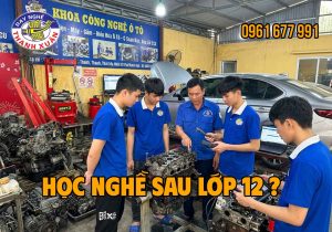 Học sinh 2K8 học nghề sửa chữa ô tô sau lớp 12 tại Trường Cao Đẳng Công Nghệ Kỹ Thuật Thanh Xuân