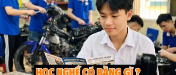 Học nghề có bằng gì? Bằng nghề có giá trị không?