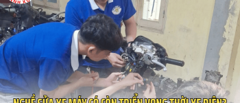 Nghề sửa xe máy có còn triển vọng thời xe điện?